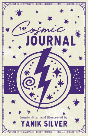 The Cosmic Journal by Yanik Silver