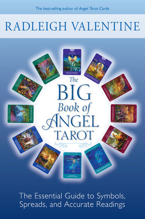 The Big Book of Angel Tarot by Radleigh Valentine