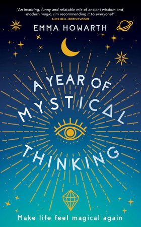 A Year of Mystical Thinking by Emma Howarth