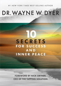 10 Secrets for Success and Inner Peace