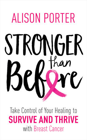 Stronger Than Before by Alison Porter