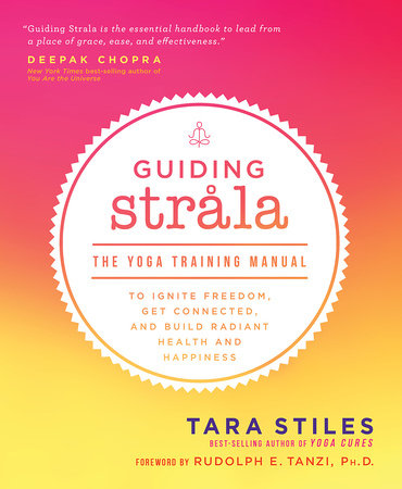 Guiding Strala by Tara Stiles