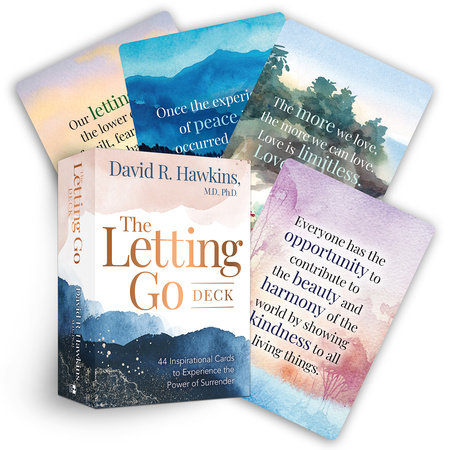 The Letting Go Deck by David R. Hawkins, MD/PHD