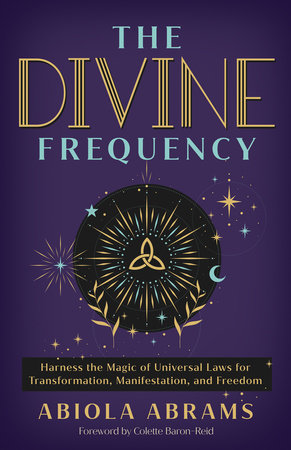 The Divine Frequency by Abiola Abrams