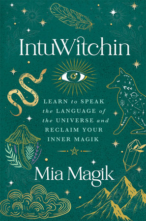 IntuWitchin by Mia Magik