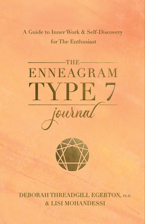 The Enneagram Type 7 Journal by Deborah Threadgill Egerton
