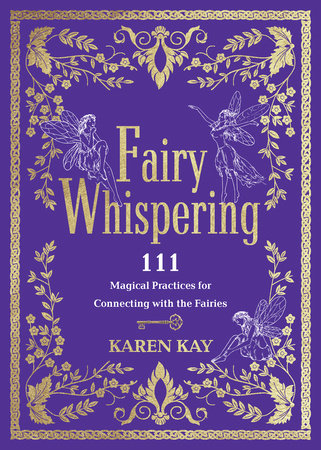 Fairy Whispering by Karen Kay