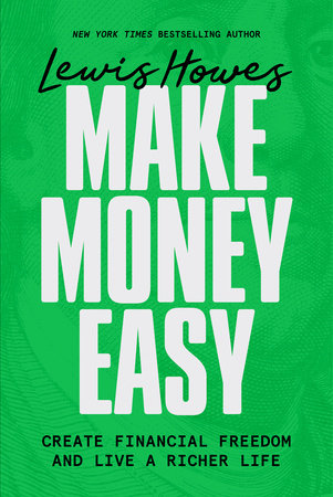 Make Money Easy by Lewis Howes