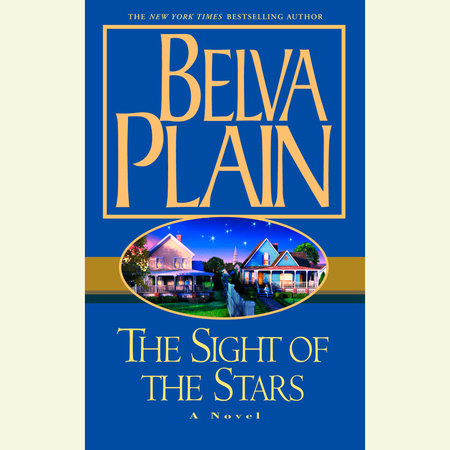 The Sight of the Stars by Belva Plain
