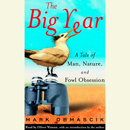 The Big Year by Mark Obmascik