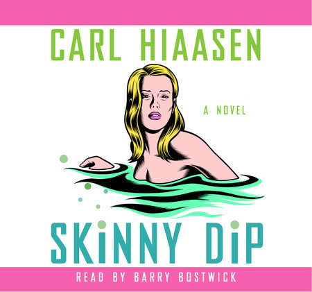 Skinny Dip by Carl Hiaasen
