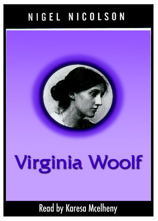 Virginia Woolf by Nigel Nicolson