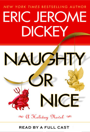 Naughty or Nice by Eric Jerome Dickey