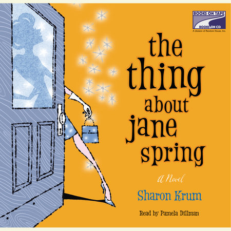 The Thing about Jane Spring by Sharon Krum