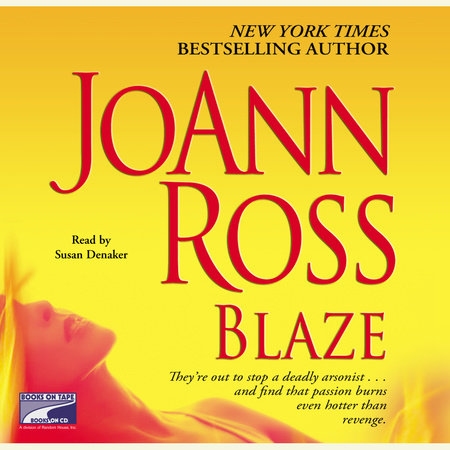 Blaze by JoAnn Ross