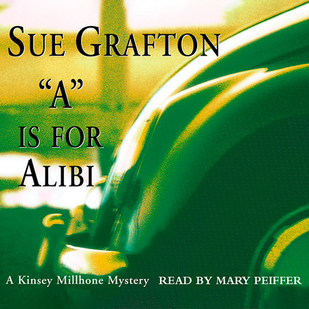 A Is for Alibi by Sue Grafton