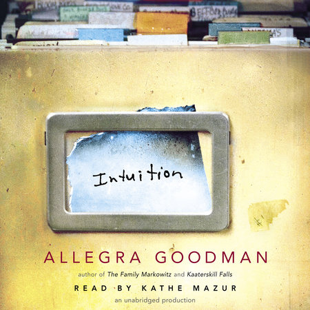 Intuition by Allegra Goodman