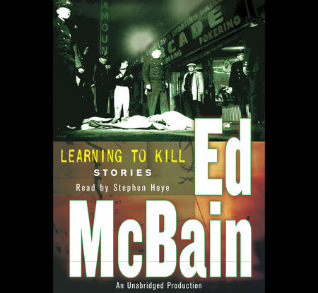 Learning To Kill by Ed McBain