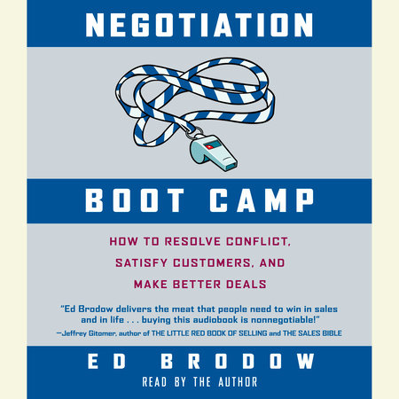 Negotiation Boot Camp by Ed Brodow