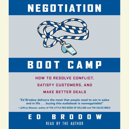 Negotiation Boot Camp by Ed Brodow