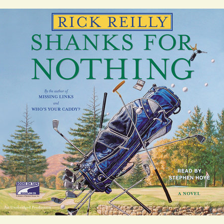 Shanks for Nothing by Rick Reilly