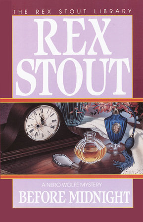 Before Midnight by Rex Stout