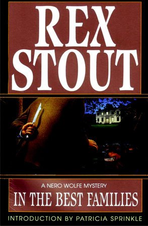 In the Best Families by Rex Stout