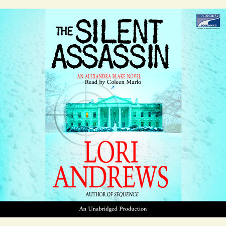 The Silent Assassin by Lori B. Andrews