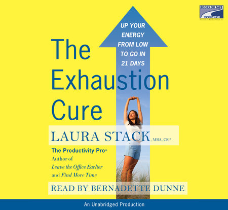 The Exhaustion Cure by Laura Stack