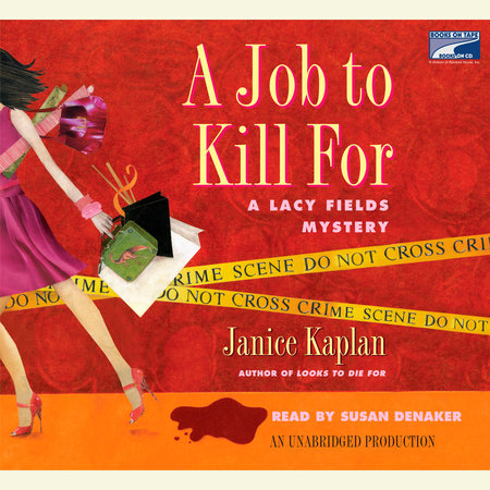 A Job to Kill For by Janice Kaplan