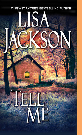 Tell Me by Lisa Jackson