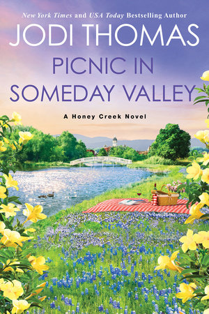 Picnic in Someday Valley by Jodi Thomas