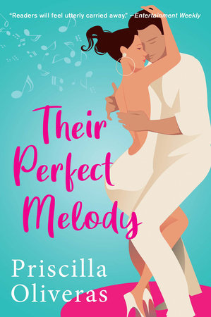 Their Perfect Melody by Priscilla Oliveras