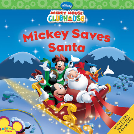 Mickey Saves Santa by Disney Books