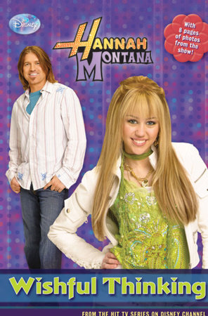 Hannah Montana: Wishful Thinking by 
