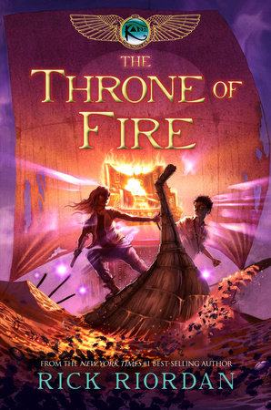 Kane Chronicles, The, Book Two: Throne of Fire, The-Kane Chronicles, The, Book Two by Rick Riordan