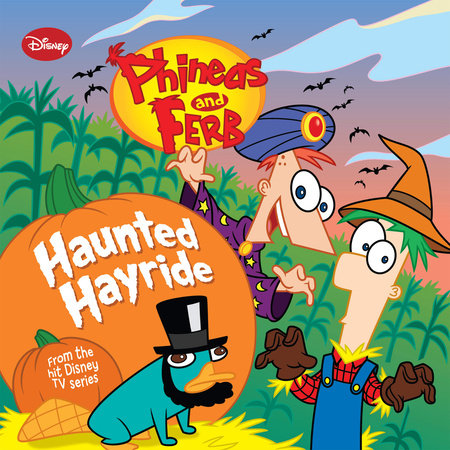 Phineas and Ferb: Haunted Hayride by 