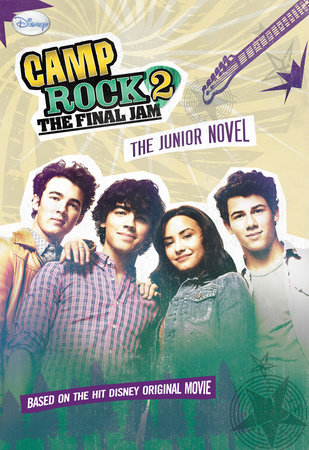 Camp Rock 2 The Final Jam: The Junior Novel by Disney Book Group