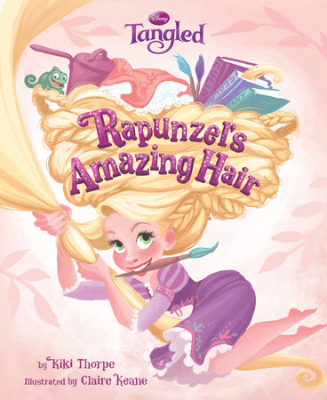Tangled: Rapunzel’s Amazing Hair by Disney Book Group