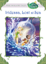 Iridessa, Lost at Sea (Disney Fairies)