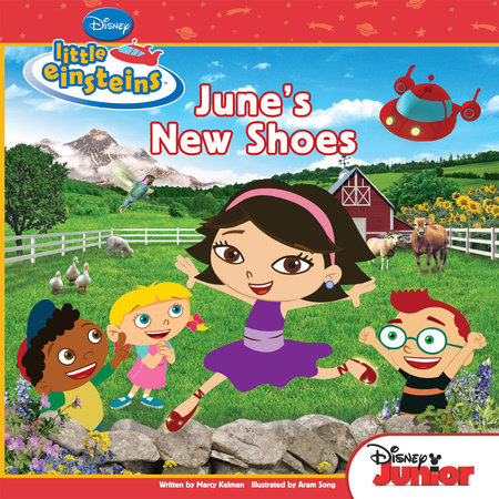 Disney's Little Einsteins: June's New Shoes by 