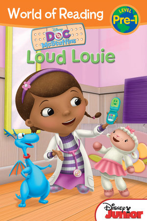 World of Reading Doc McStuffins: Loud Louie by 