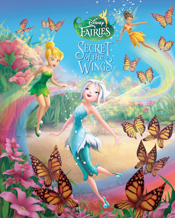 Secret of the Wings Movie Storybook by 