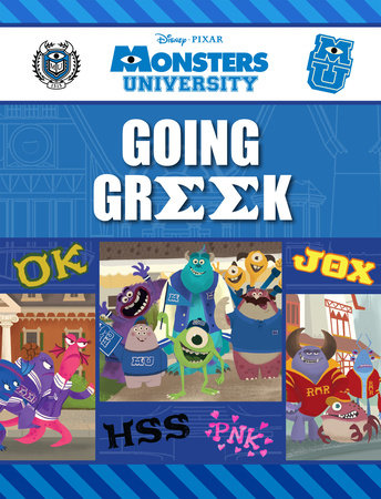 Monsters University: Going Greek by Calliope Glass