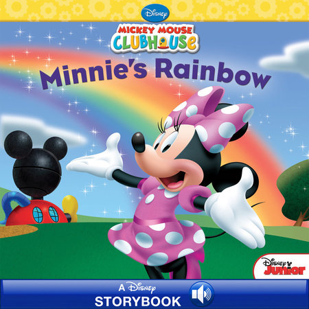 Mickey Mouse Clubhouse: Minnie's Rainbow by 