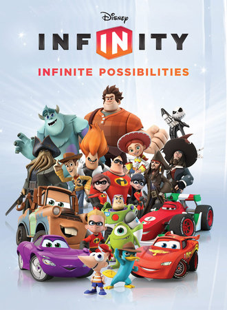 Disney Infinity: Infinite Possibilities by Nachie Castro