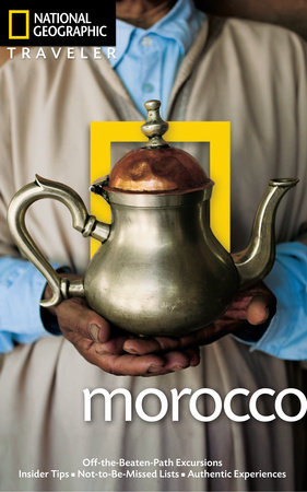 National Geographic Traveler: Morocco by Carole French