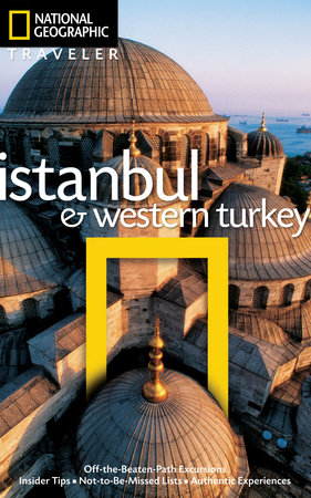 National Geographic Traveler: Istanbul and Western Turkey by Tristan Rutherford