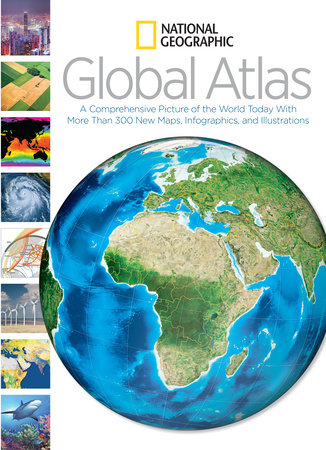 National Geographic Global Atlas by National Geographic