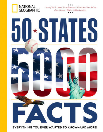 50 States, 5,000 Facts by National Geographic